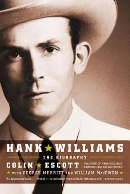 Hank Williams: Die Biographie - Hank Williams: The Biography