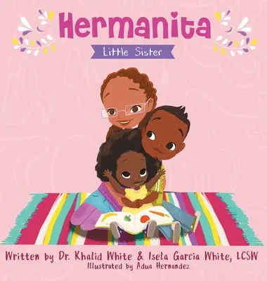 Hermanita: Kleine Schwester - Hermanita: Little Sister