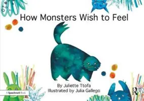 Wie Monster sich fühlen wollen: Eine Geschichte über emotionale Widerstandsfähigkeit - How Monsters Wish to Feel: A Story about Emotional Resilience