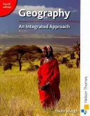 Geographie: Ein integrierter Ansatz Vierte Ausgabe - Geography: An Integrated Approach Fourth Edition