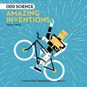 Seltsame Wissenschaft - Erstaunliche Erfindungen - Odd Science - Amazing Inventions