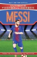 Messi: Vom Spielfeld auf das Spielfeld - Messi: From the Playground to the Pitch