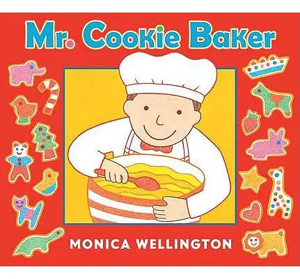 Mr. Cookie Baker (Pappbilderbuch) - Mr. Cookie Baker (Board Book Edition)