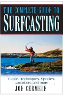 Der komplette Leitfaden zum Surfcasting - The Complete Guide to Surfcasting