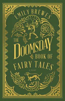 Das Weltuntergangsbuch der Märchen - The Doomsday Book of Fairy Tales