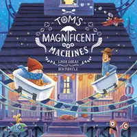 Toms wunderbare Maschinen - Tom's Magnificent Machines