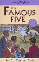 Berühmte Fünf: Fünf sind wieder zusammen - Buch 21 - Famous Five: Five Are Together Again - Book 21