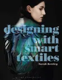 Gestalten mit intelligenten Textilien - Designing with Smart Textiles