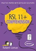 RSL 11+ Verständnis - Band 2 - RSL 11+ Comprehension - Volume 2