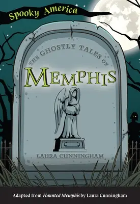 Die Geistergeschichten von Memphis - The Ghostly Tales of Memphis
