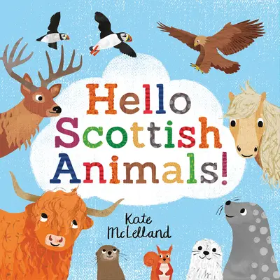 Hallo schottische Tiere - Hello Scottish Animals