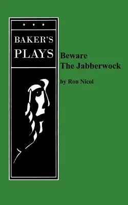 Hüte dich vor dem Jabberwock - Beware the Jabberwock