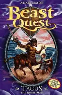 Bestien-Quest: Tagus der Pferdemensch - Serie 1 Buch 4 - Beast Quest: Tagus the Horse-Man - Series 1 Book 4