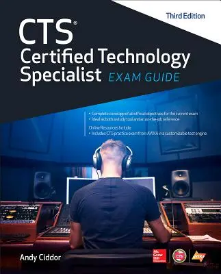 Cts Prüfungshandbuch für zertifizierte Technologiespezialisten, dritte Auflage - Cts Certified Technology Specialist Exam Guide, Third Edition