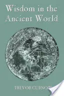 Weisheit in der antiken Welt - Wisdom in the Ancient World