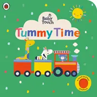 Baby Touch: Bauchzeit - Baby Touch: Tummy Time