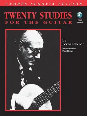Andres Segovia - 20 Studien für die Gitarre - Andres Segovia - 20 Studies for the Guitar