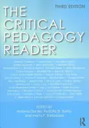 Das Lesebuch zur Kritischen Pädagogik - The Critical Pedagogy Reader