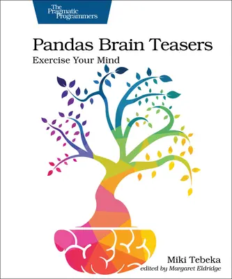 Pandas Denksportaufgaben: Trainiere deinen Verstand - Pandas Brain Teasers: Exercise Your Mind