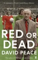 Rot oder Tot (Peace David (Autor)) - Red or Dead (Peace David (Author))