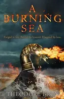 Brennendes Meer (Brun Theodore (Autor)) - Burning Sea (Brun Theodore (Author))