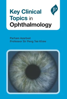 Klinische Schlüsselthemen in der Ophthalmologie - Key Clinical Topics in Ophthalmology