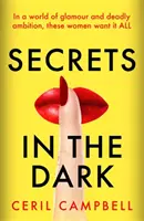 Secrets in the Dark - DER glamouröse Blockbuster, den Sie diesen Sommer unbedingt lesen müssen! - Secrets in the Dark - THE glamorous blockbuster you NEED to read this summer!