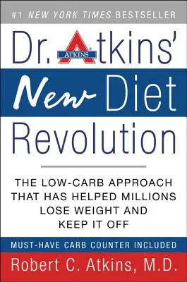 Dr. Atkins' Neue Diät-Revolution - Dr. Atkins' New Diet Revolution