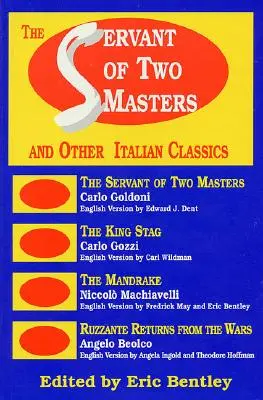 Der Diener zweier Herren: Und andere italienische Klassiker - The Servant of Two Masters: And Other Italian Classics