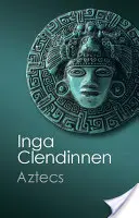 Azteken - Aztecs