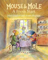 Maus und Maulwurf: Ein Neuanfang - Mouse & Mole: A Fresh Start