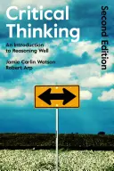 Kritisches Denken: Eine Einführung in gute Argumentation - Critical Thinking: An Introduction to Reasoning Well