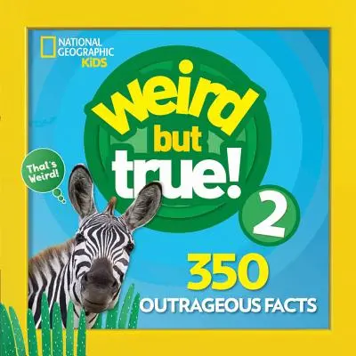 Verrückt, aber wahr 2: Erweiterte Ausgabe - Weird But True 2: Expanded Edition