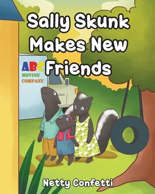 Sally Skunk: Gewinnt neue Freunde - Sally Skunk: Makes New Friends