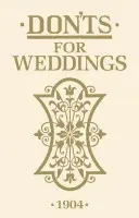 Don'ts for Weddings