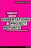 Wie man Dissertationen und Projektberichte schreibt - How to Write Dissertations & Project Reports