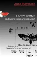 Über Gedichte und wie Gedichte nicht über sind: Newcastle/Bloodaxe Poetry Lectures - About Poems and How Poems Are Not about: Newcastle/Bloodaxe Poetry Lectures