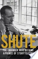 Shute - Der Ingenieur, der zum Prinzen der Geschichtenerzähler wurde - Shute - The engineer who became a prince of storytellers