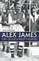 Alex James - Das Leben einer Fußballlegende - Alex James - Life of a Football Legend