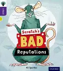 Oxford Reading Tree inFact: Stufe 11: Scratch's Bad Reputations - Oxford Reading Tree inFact: Level 11: Scratch's Bad Reputations