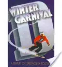 Winterkarneval: Ein Jahrhundert Dartmouth-Plakate - Winter Carnival: A Century of Dartmouth Posters