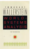 Welt-System-Analyse: Eine Einführung - World-Systems Analysis: An Introduction