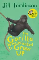 Der Gorilla, der erwachsen werden wollte - The Gorilla Who Wanted to Grow Up