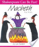 Macbeth für Kinder - Macbeth for Kids