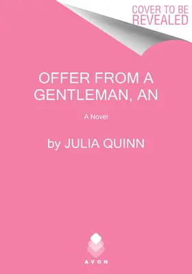 Ein Angebot von einem Gentleman: Bridgerton - An Offer from a Gentleman: Bridgerton