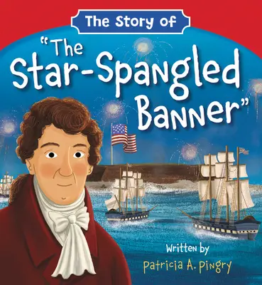 Die Geschichte des Star-Spangled Banner - The Story of the Star-Spangled Banner