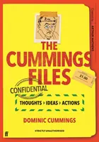 Cummings-Akten: CONFIDENTIAL - Gedanken, Ideen, Taten von Dominic Cummings - Cummings Files: CONFIDENTIAL - Thoughts, Ideas, Actions by Dominic Cummings