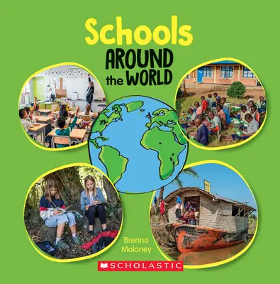 Schulen auf der ganzen Welt (Around the World) (Bibliotheksausgabe) - Schools Around the World (Around the World) (Library Edition)