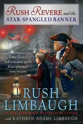 Rush Revere und das Star-Spangled Banner, 4 - Rush Revere and the Star-Spangled Banner, 4