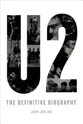 U2: Die endgültige Biographie - U2: The Definitive Biography